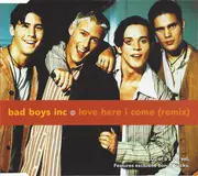 CD Single - Bad Boys Inc. - Love Here I Come (Remix)