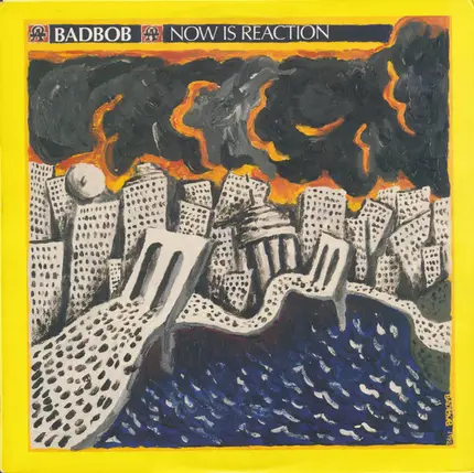 Bad Bob - Now Is Reaction