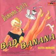 Bad Banana - Banana Split