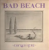 BAD BEACH - Cornucopia