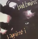 LP - Bad Brains - I Against I - ORIG NO BARCODE