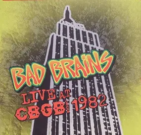 Bad Brains - Live At The CBGB