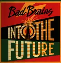 LP - Bad Brains - Into The Future - Gatefold