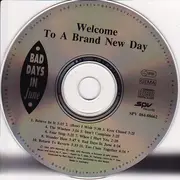 CD - Bad Days In June - Welcome To A Brand New Day