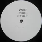 Bad Habit Boys - Weekend (Remixes)