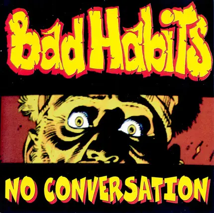 Bad Habits - No Conversation