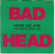 Bad Head - Here We Are