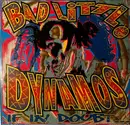 LP - Bad Little Dynamos - If In Doubt...Consult Your Dealer