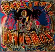 Bad Little Dynamos