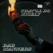 Bad Manners - That'll Do Nicely