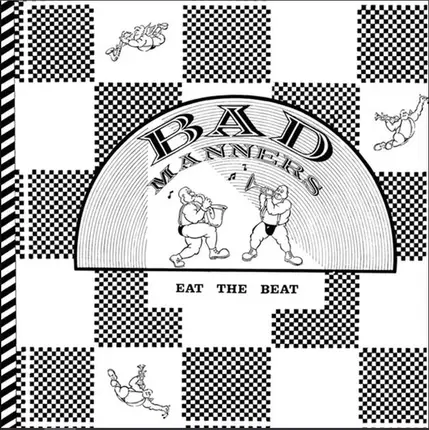 Bad Manners - Eat the Beat