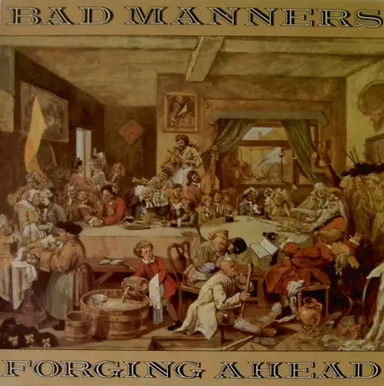 Bad Manners - Forging Ahead
