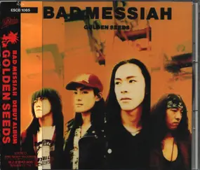 Bad Messiah - Golden Seeds