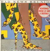 Bad News Reunion - Two Steps Forward