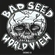 7inch Vinyl Single - Bad Seed - World View Demo II