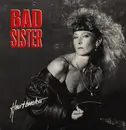 LP - Bad Sister - Heartbreaker
