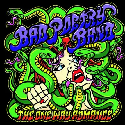 Bad Poetry Band - The One Way Romance