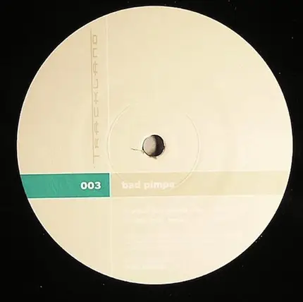 Bad Pimps - What You Gonna Play / Clap Your Hands