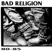 CD - Bad Religion - 80-85