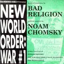 7'' - Bad Religion / Noam Chomsky - New World Order: War #1