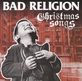 Bad Religion - Christmas Songs