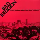 LP - Bad Religion - How Could Hell Be Any Worse?