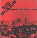 LP - Bad Religion - How Could Hell Be Any Worse? - insert