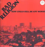 LP - Bad Religion - How Could Hell Be Any Worse? - Coloured Vinyl