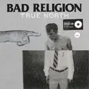 LP & CD - Bad Religion - True North - Clear Vinyl, Ltd Ed, CD