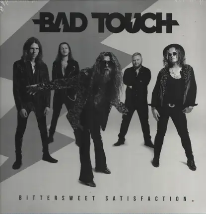 Bad Touch - Bittersweet Satisfaction