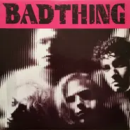 Bad Thing - Bad Thing
