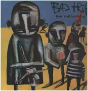 Bad Trip - Fear And Loathing