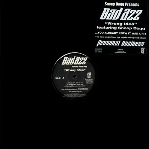 Bad Azz - Wrong Idea