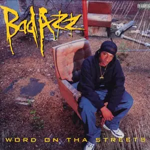 bad azz - word on the streets