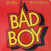 Bad Boy - Back To  Back