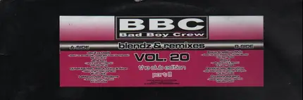 Bad Boy Crew - Blendz & Remixes Vol. 20