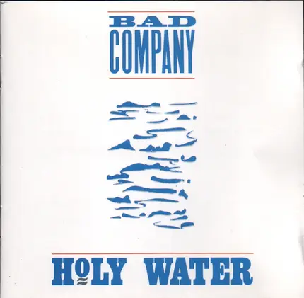 Bad Company - Holy Water