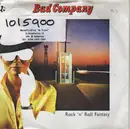 7'' - Bad Company - Rock 'n' Roll Fantasy