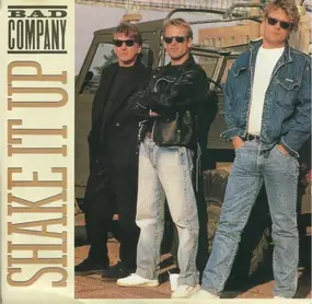 Bad Company - Shake It Up