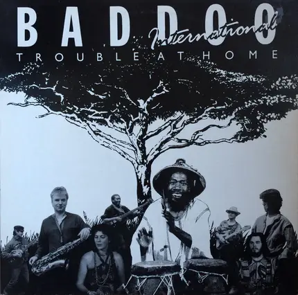 Baddoo International - Trouble At Home