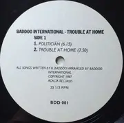 12inch Vinyl Single - Baddoo International - Trouble At Home