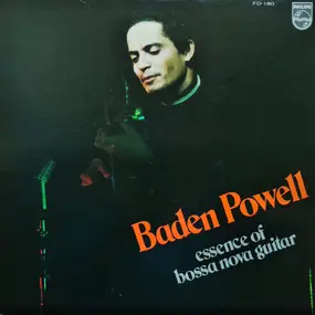 Baden Powell - Essence Of Bossa Nova Guitar