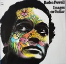 LP - Baden Powell & Janine De Waleyne - Images On Guitar