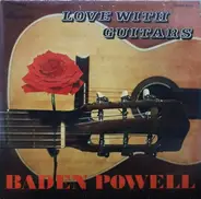 Baden Powell - Love With Guitars