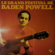 Double LP - Baden Powell - Le Grand Festival De Baden Powell - Gatefold Sleeve
