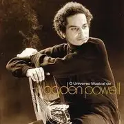 Double CD - Baden Powell - O Universo Musical De