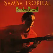 Double LP - Baden Powell - Samba Tropical