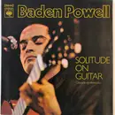 LP - Baden Powell - Solitude On Guitar