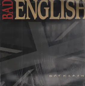 Bad English - Backlash