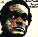 LP - Baden Powell + Janine De Waleyne - Images On Guitar